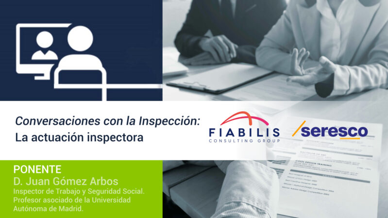 #WEBINAR «CONVERSACIONES CON LA INSPECCIÓN: LA ACTUACIÓN INSPECTORA»